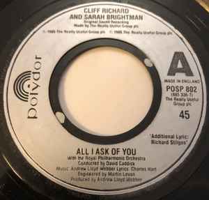 

7inch Record CLIFF RICHARD SARAH BRIGHTMAN All I Ask Of You POSP802 Polydor 1986 UK Soundtracks Musicals Used