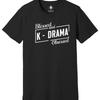 K Drama T Shirt Lover Korean Korea