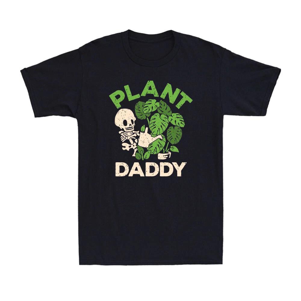 Plant Daddy Funny Gardening Houseplants Landscaping Gardener Men s T-Shirt L