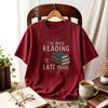 Vintage Book Lover T Shirt Ive Been Reading Since The Late S Graphic Tee Reader Gift Casual Cotton Crewneck Aesthetic Tops