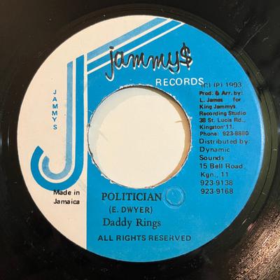 7inch Record DADDY RINGS - Politician NONE Jammy's Records 1993 Jamaica Reggae, Ska & Dub Used
