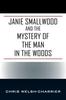 Libro Janie Smallwood and the Mystery of the Man In the Woods
