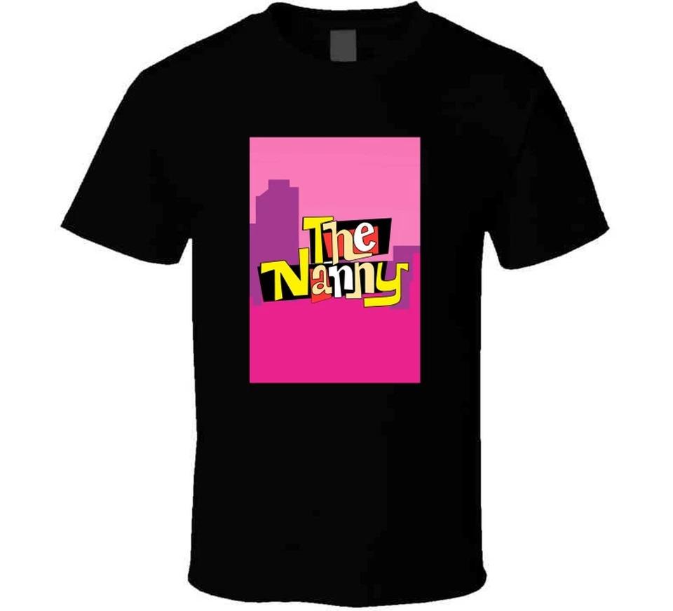 The Nanny Tv Show Tee 90s American Television Series Fan Cool T Shirt 3XL