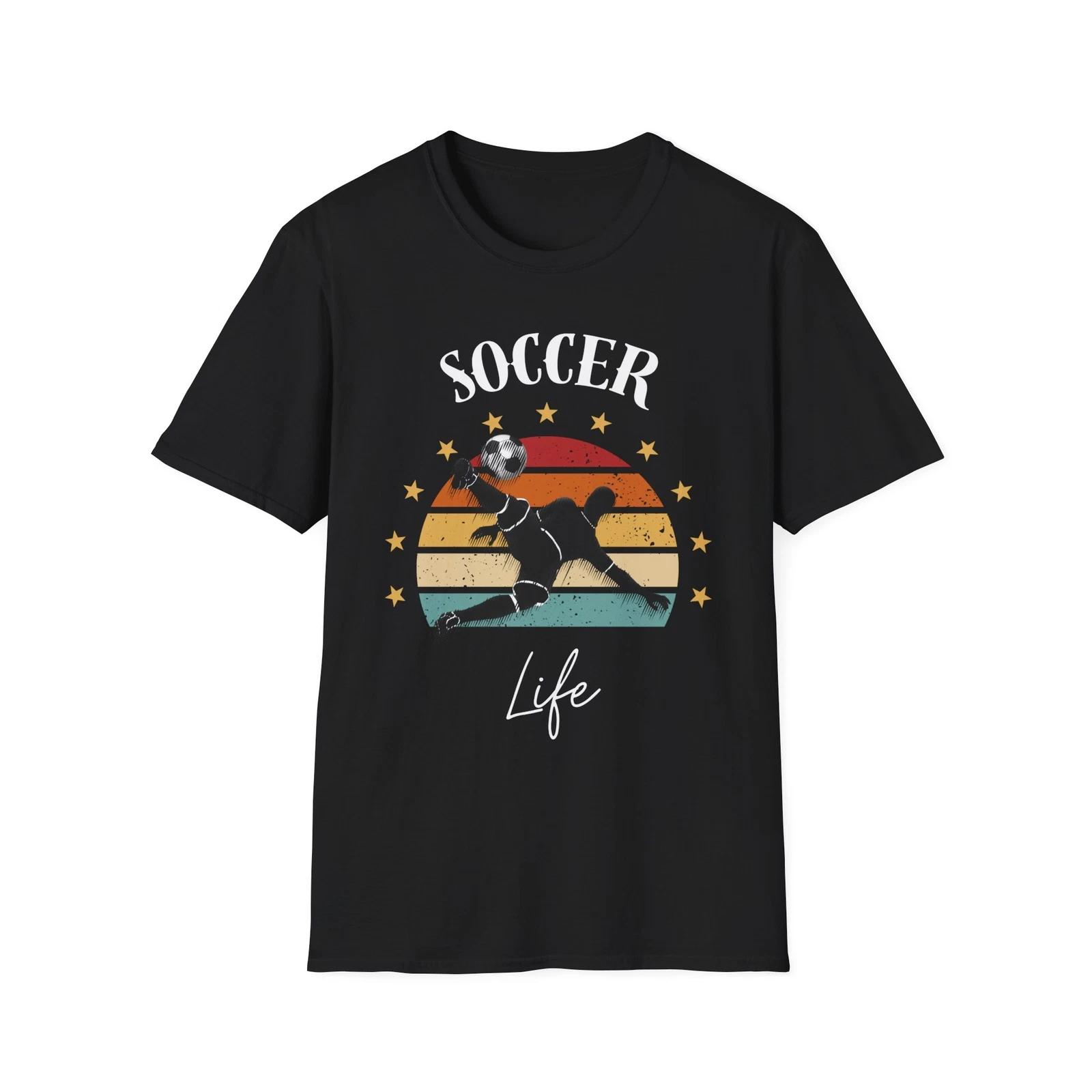Soccer Life Graphic T shirt, Sportswear, Gift for Soccer Fans, cool shirt 3XL