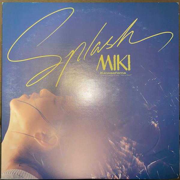 

LP Record MIKI KAWASHIMA - Splash 28AH2126PROMO CBS SONY 1986 Japan Japanese Pop/Rock