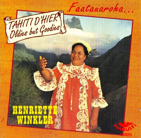 

CD HENRIETTE WINKLER - Tahiti D Hier S65820 Manuiti 1996 France World Music Used
