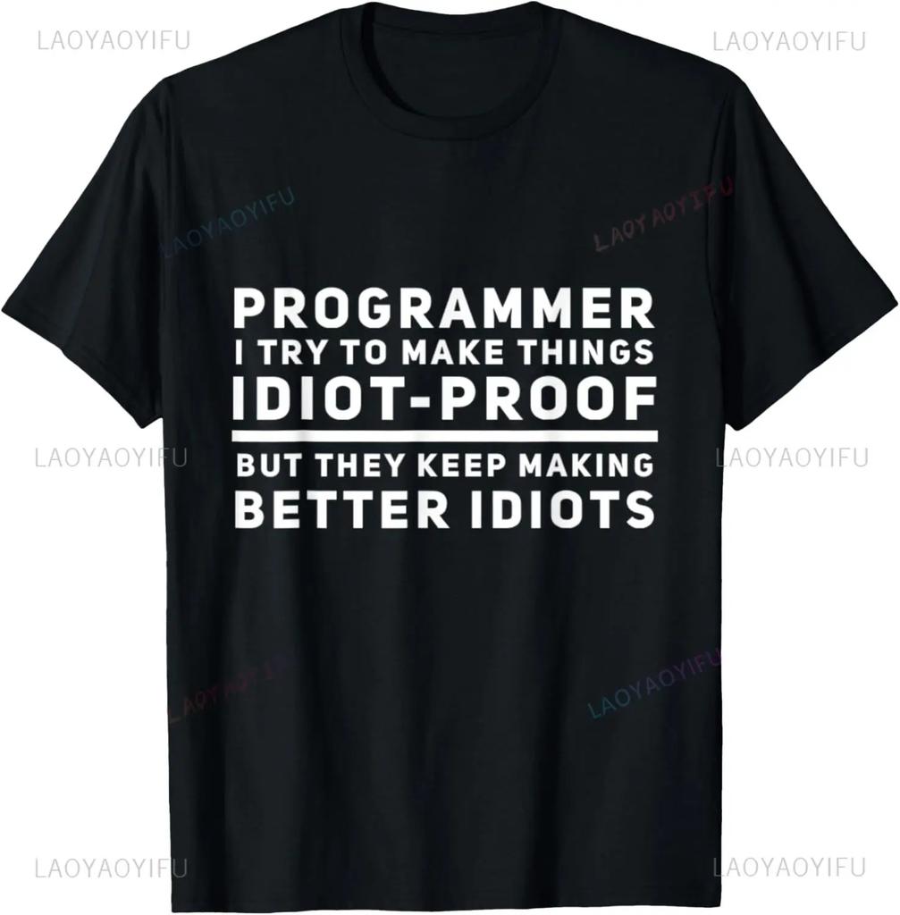 Asian size Funny Computer Programmer Design Humor Printed T-Shirt Loose Hip Hop Casual Streetw