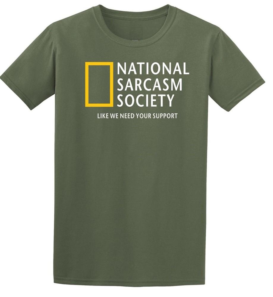 National Sarcasm Society T-Shirt Geografische Parodie Satirisches Lustiges Oberteil T-Shirt