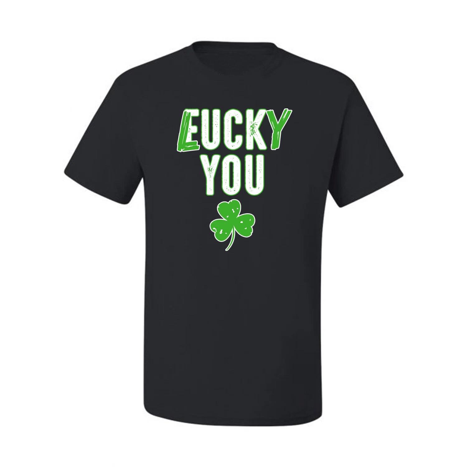 Lucky You F U Funny Irish Clover St Patricks Day Men Graphic T- Shirt L