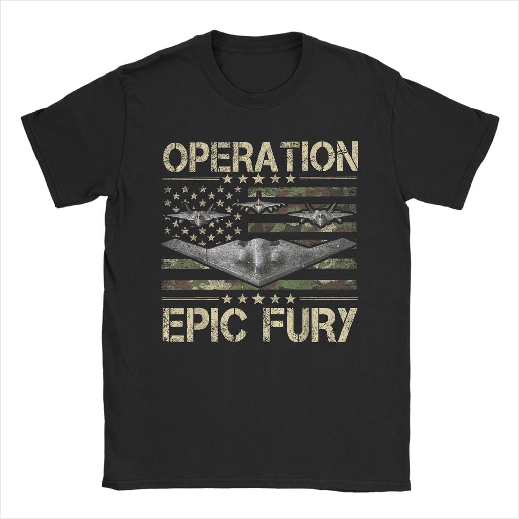 Unisex TShirt Operation Epic Fury Funny Pure Cotton Tee Shirt Short Sleeve T Shirt Crew Neck Clothes Birthday Gift