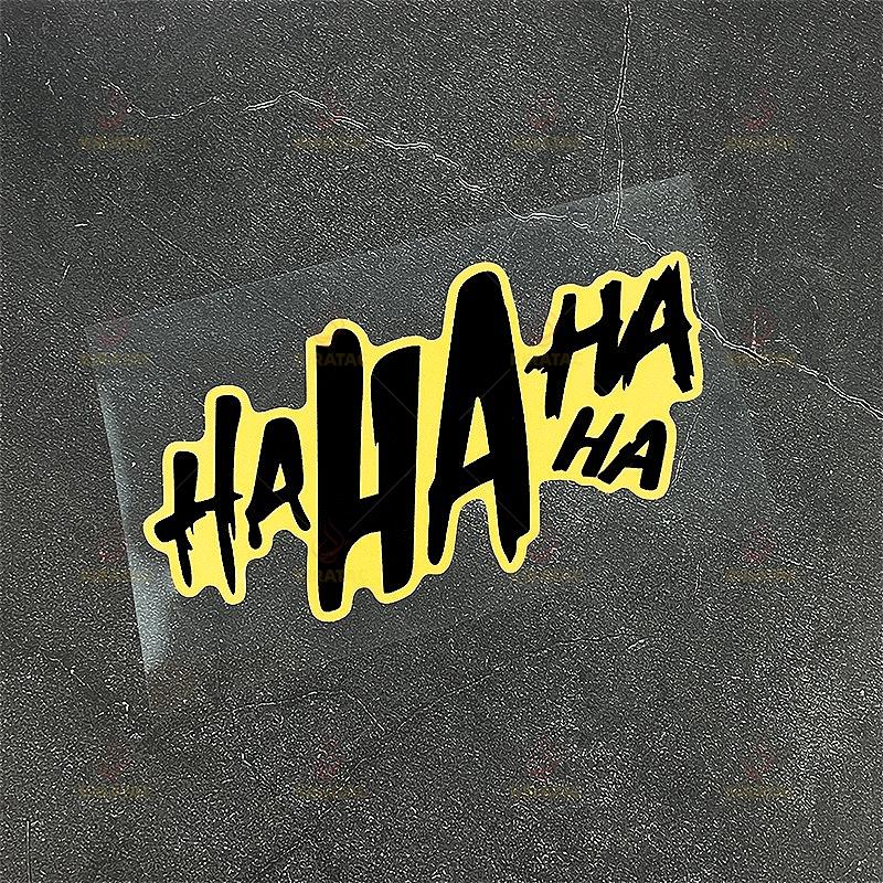 1pc HAHAHA Motocycle Stickers Waterproof for Motocycle Helmet Fairing Windshield Car Window Scooter Body Universal Vinyl Decals