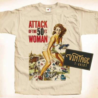 Attack of the 50 Ft Foot Woman V2 T Shirt Natural Vintage 100 Cotton Movie Poster All Sizes S M