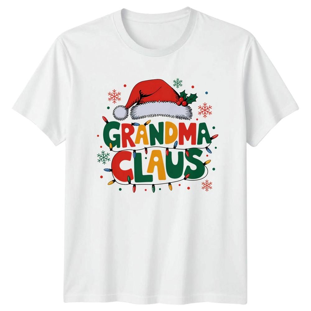 Grandma Claus Christmas Holidays Unisexs TShirt Unisexs Tee Graphic Unisex Top S