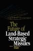 Kniha The Future of Land-Based Strategic Missles