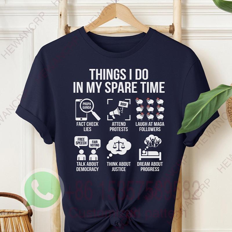 

Things I Do in My Spare Time Mens Tshirt Summer Tracksiut Oneck Pullovers Shortsleeved Top Harajuku Cotton Casual Streetwear 4XL
