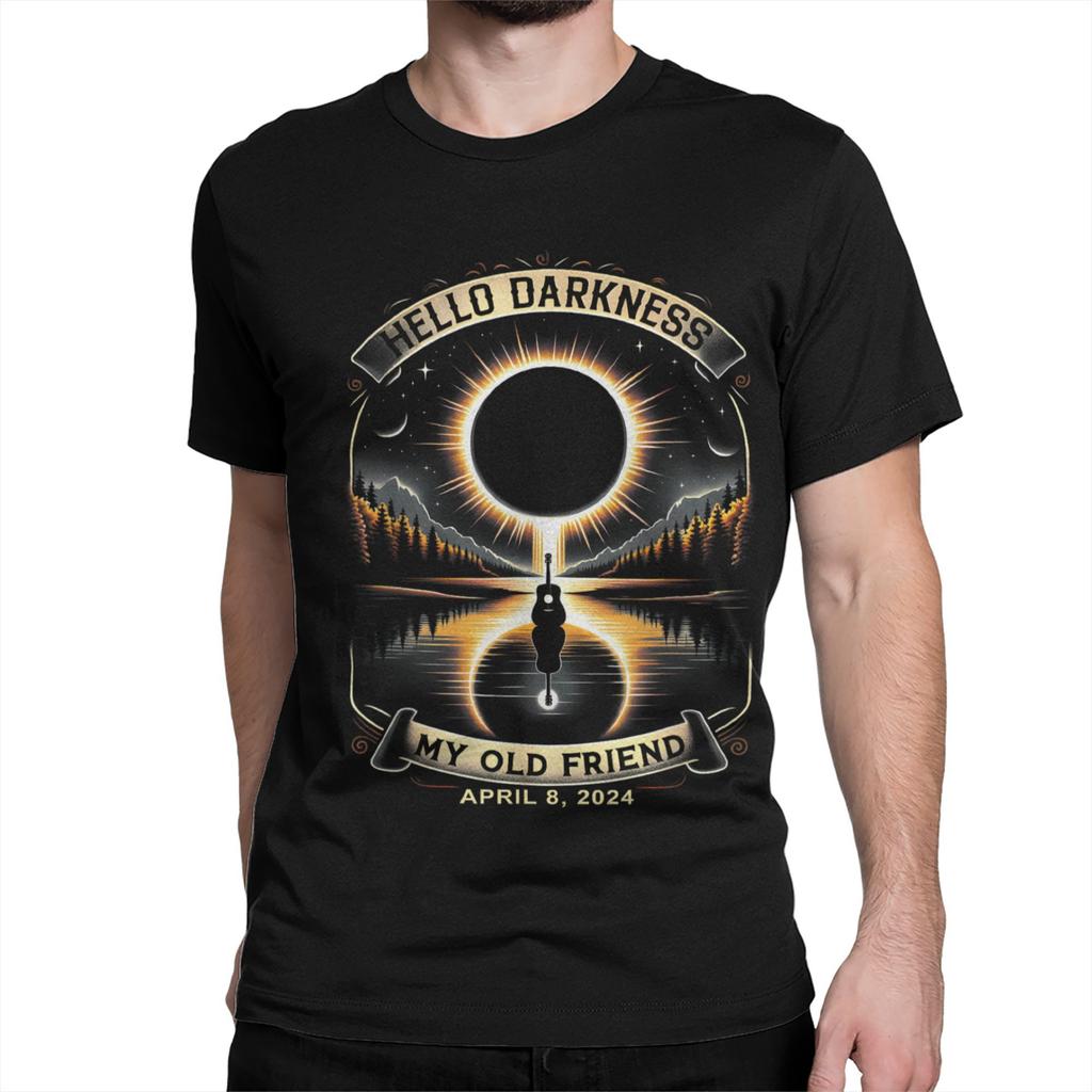 Hello Darkness My Old Friend for Men Women T Shirts Solar Eclipse April 8 - 2024 Tee Shirt T-Shirts Cotton Printed Clothes