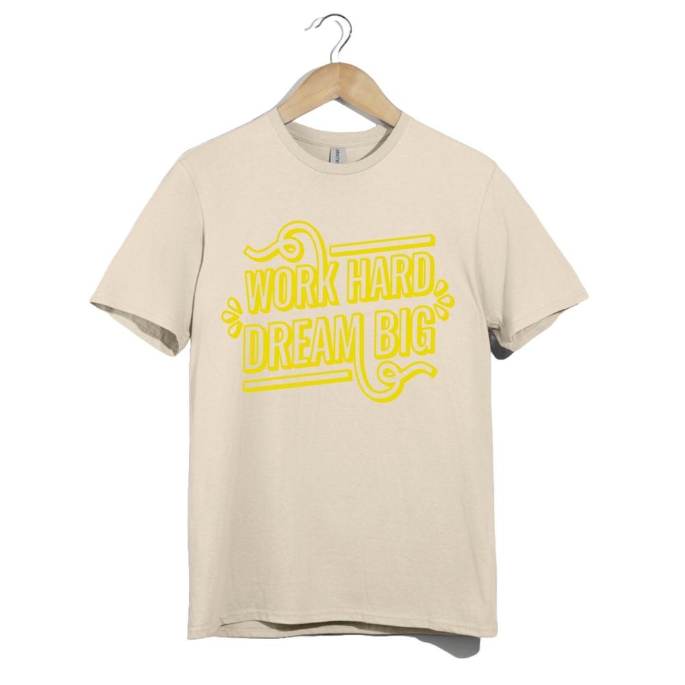 Work Hard Dream Big Motivational Quote T-Shirt –Bold Yellow Inspirational Design