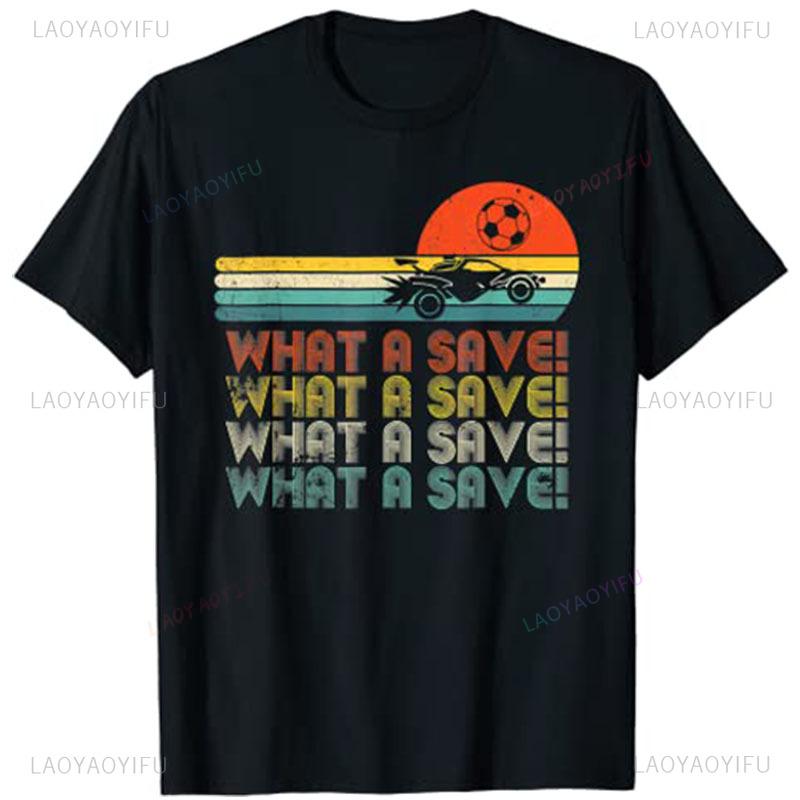 What A Save Vintage Retro Rocket Soccer Car League TShirt Custom Printed Shirts Funny T Shirts