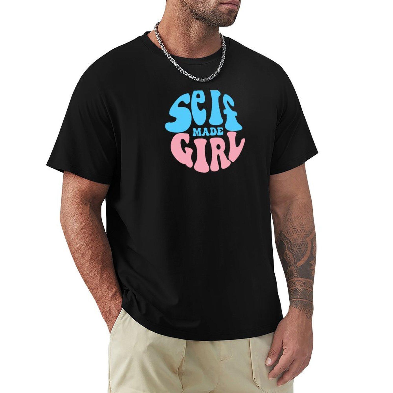 

Trans Self Made Girl TShirt plain sweat vintage t shirts for men cotton 4XL