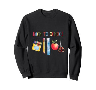 Back To School Shirt Apple Crayon Pencil Ruler Cute Graphic Sweatshirt