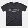 San Francisco Shirt | San Francisco California T-Shirt | Adult Unisex SF Tee Unisex T-Shirt