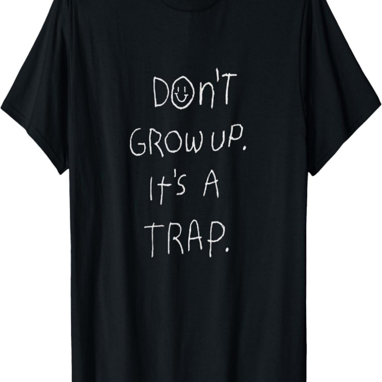

Werde nicht erwachsen T-Shirt bleib ein Kind Hoodie Children T-Shirt S чёрный