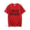 I Need A Hug From A Bad T-shirts Men Cotton Short Sleeve T Shirt Ummer Print Casual Printed Basic Mens Designer Basic Tees Tops