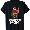 Doberman Pinscher Mama Cute Doberman Mom T-Shirt