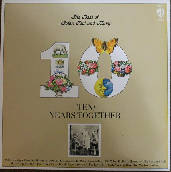 

LP Record PETER PAUL MARY The Best Of Peter Paul And Mary T BS2552 Warner Bros. Re Canada CountryFolk Used