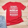 Sorry, ich bin schon von einem verdammt tollen Mädchen vergeben T-Shirt Unisex T-Shirt