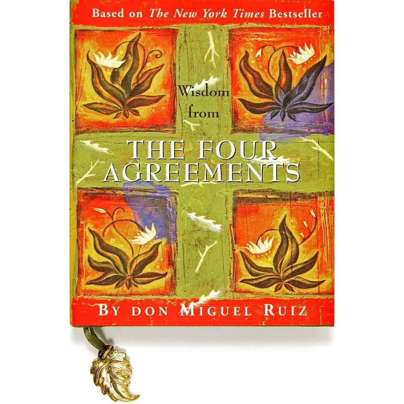 The Four Agreements: A Practical Guide To Personal Freedom (A Toltec Wisdom Book)