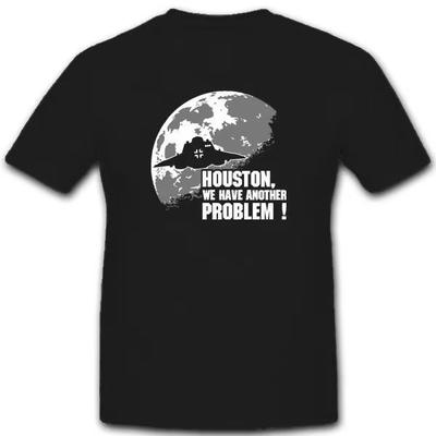 2019 Heißer Verkauf Mode T-Shirt Houston Wir Haben Ein Problem Haunebu Ein Weiteres Problem UFO #4617 T-Shirt