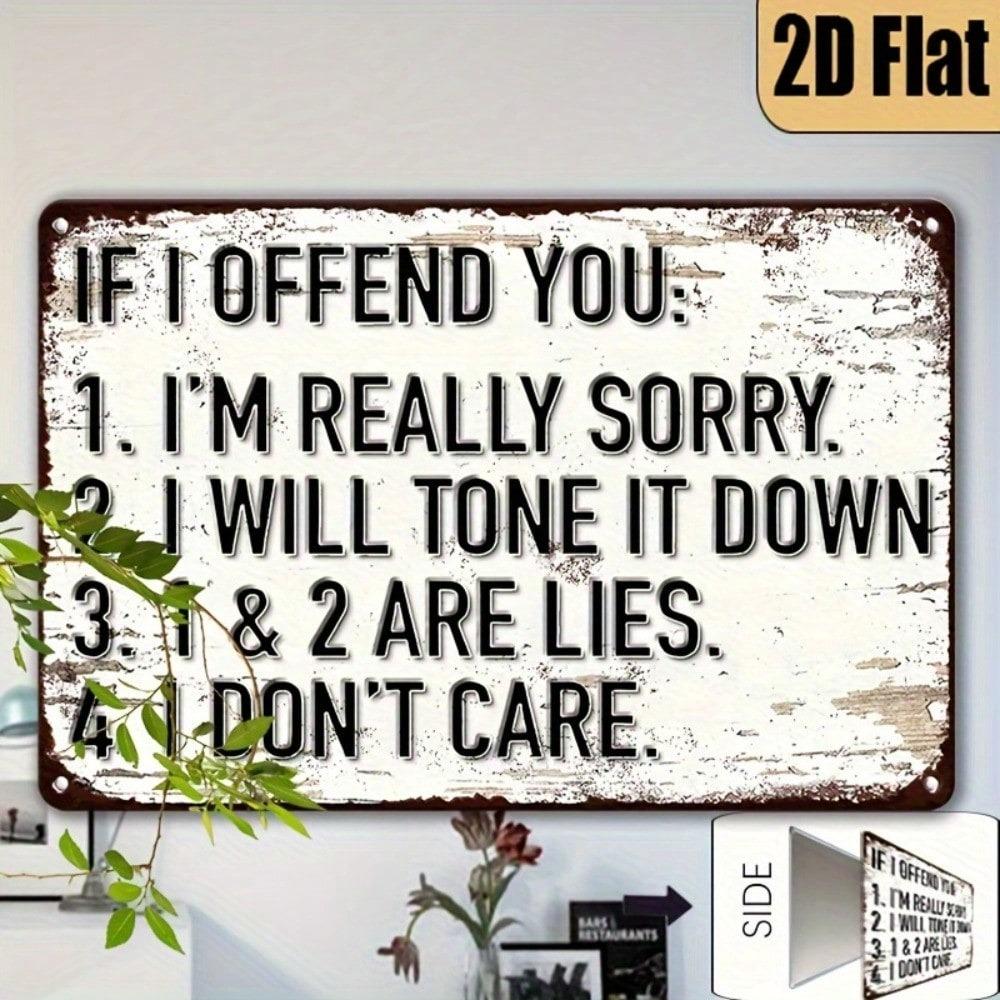 Funny If I Offended You Vintage Metal Sign Rustic Humor Wall Art Home Decor