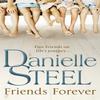 Friends Forever by Danielle Steel Paperback Book 9780552154796