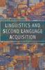 The Linguistics and Second Language Acquisition Book