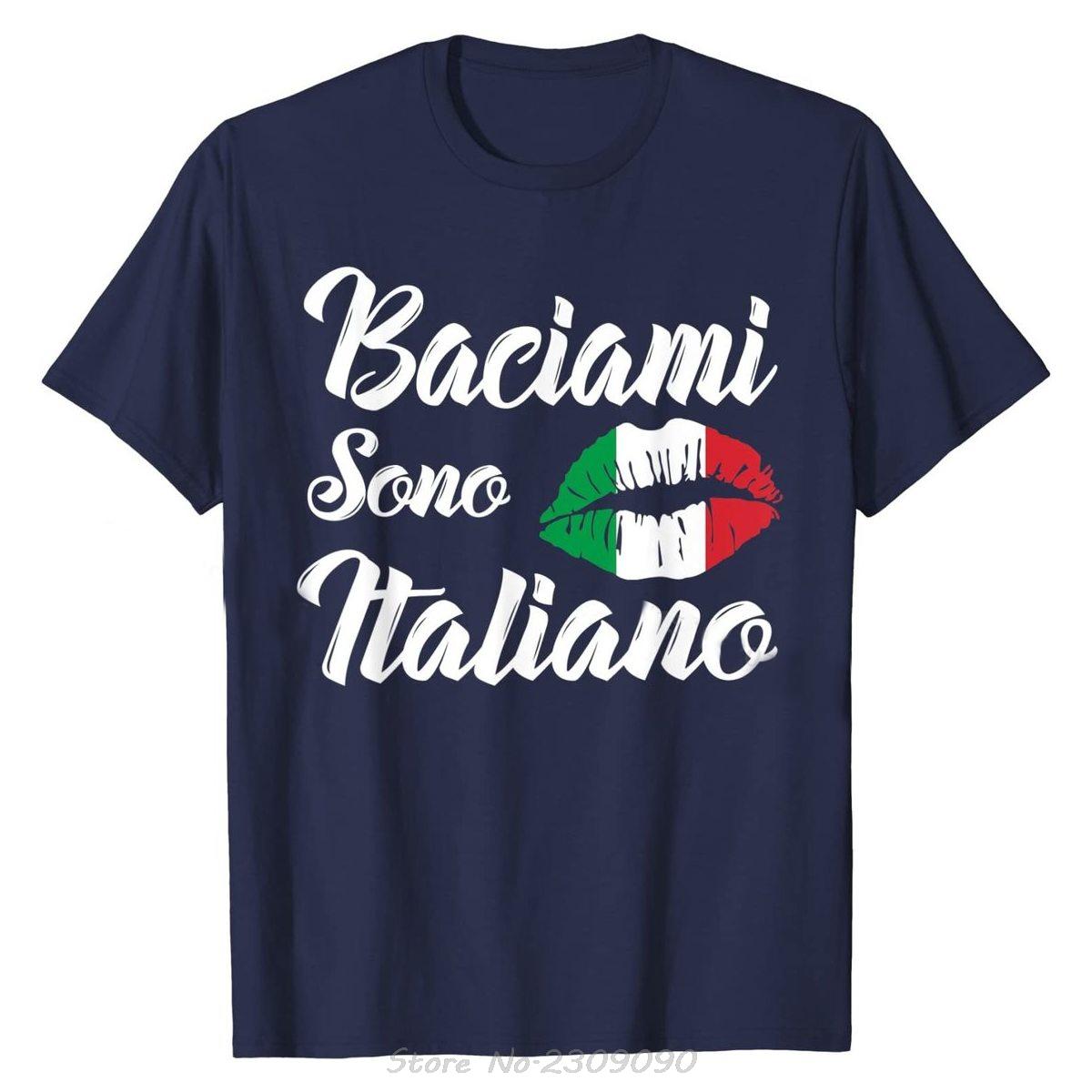 

Baciami Sono Italiano Kiss Me Im Italian Italia Italy Funny TShirt Unisex Cotton T Shirt Funny Graphic Tees Fashion Tshirt 4XL