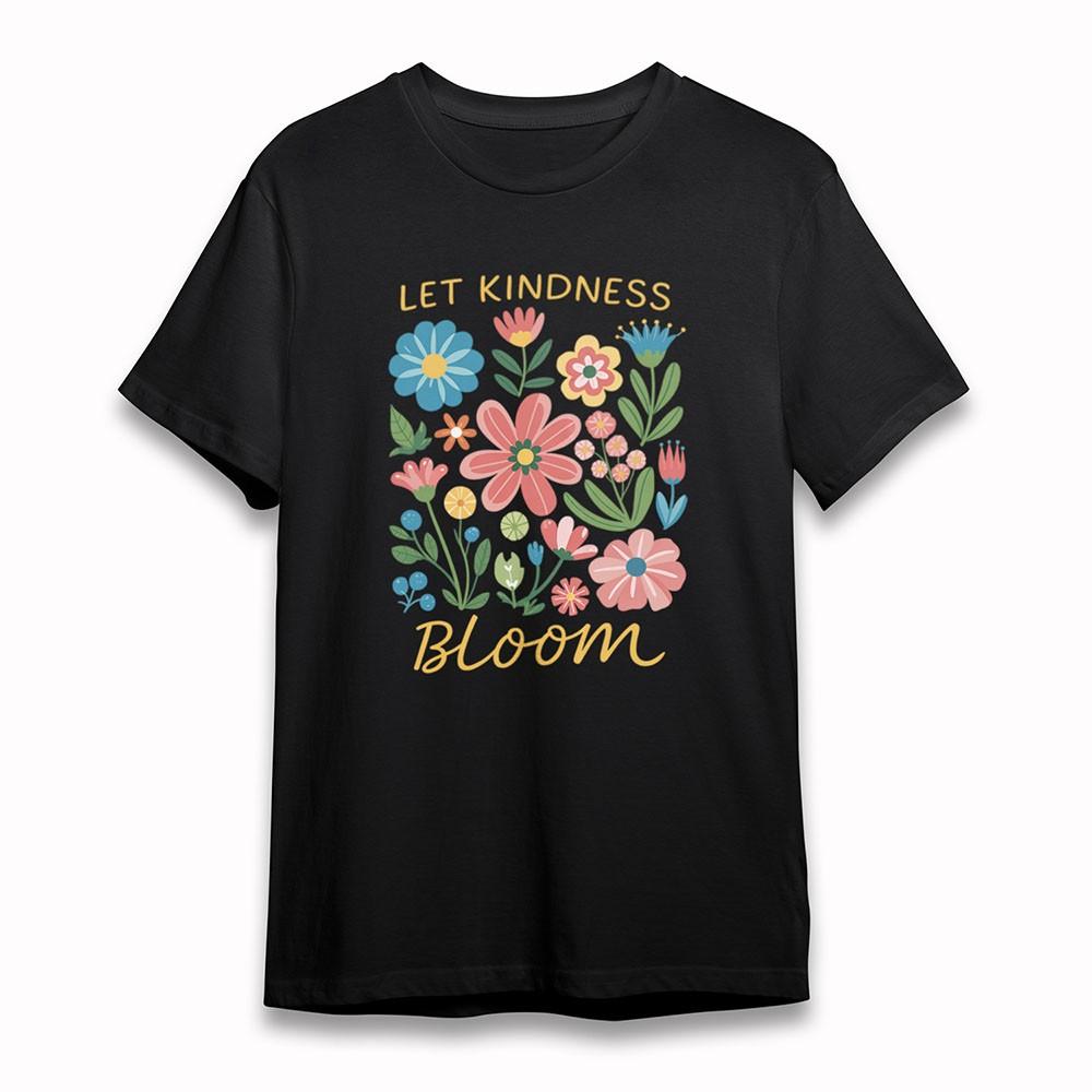 

Women s Comfy T-Shirt Let Kindness Bloom Flower Tee Short Cotton Black Oversize S