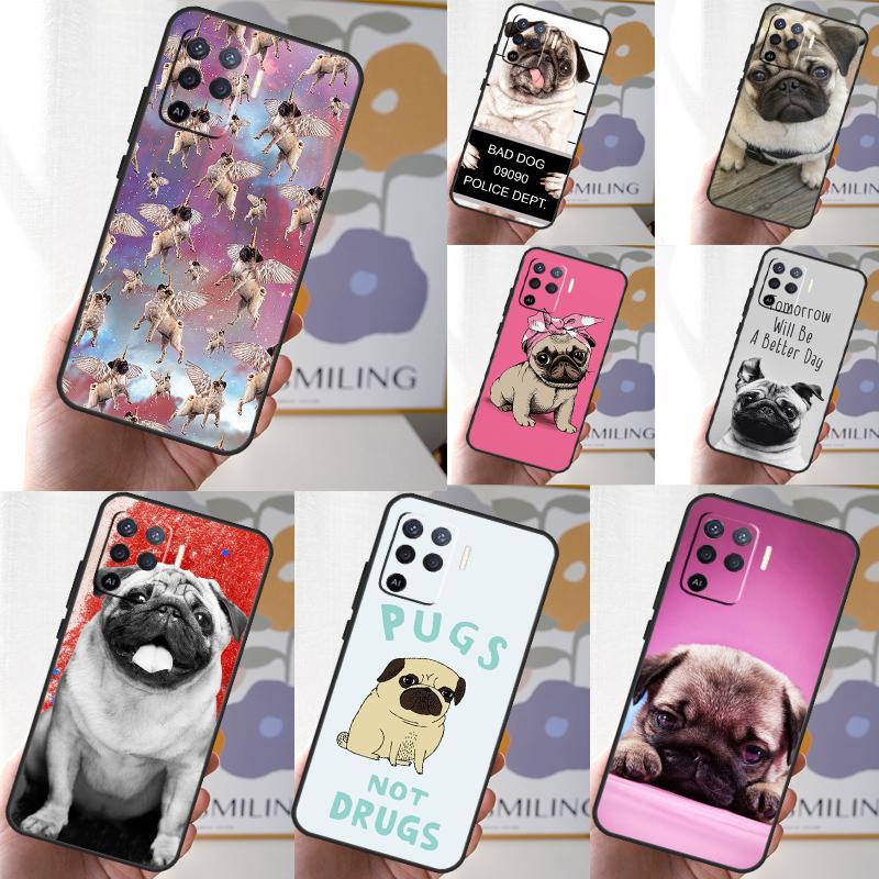 CUTE PUPPY PUG DOG MOPS For OPPO A98 A78 A58 A79 A15 A17 A77 A16 A76 A96 A52 A72 A5 A9 A94 A74 A57S A53S A54S Case
