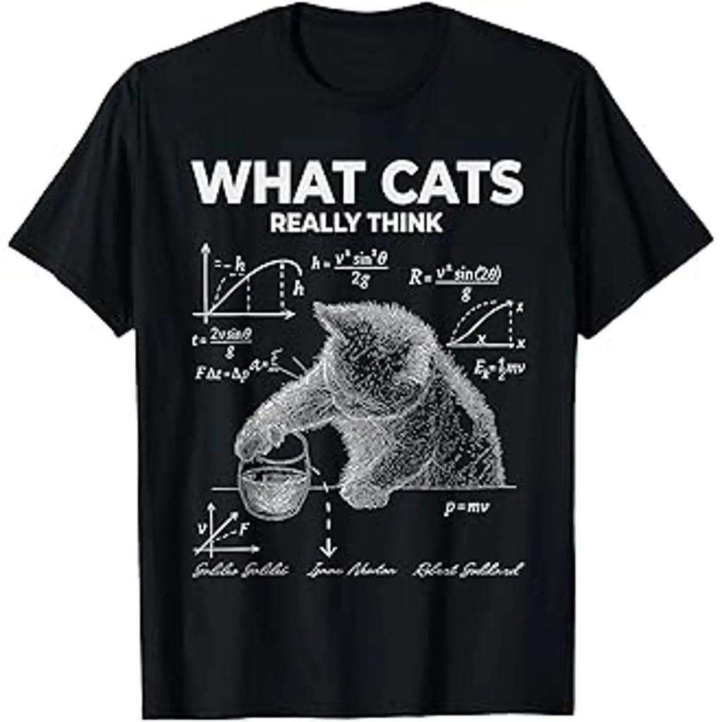 Funny Science Cat Meme What Cats Really Think Humor T Shirt Vintage Stretched Versatile Comfortable Soft Streetwear