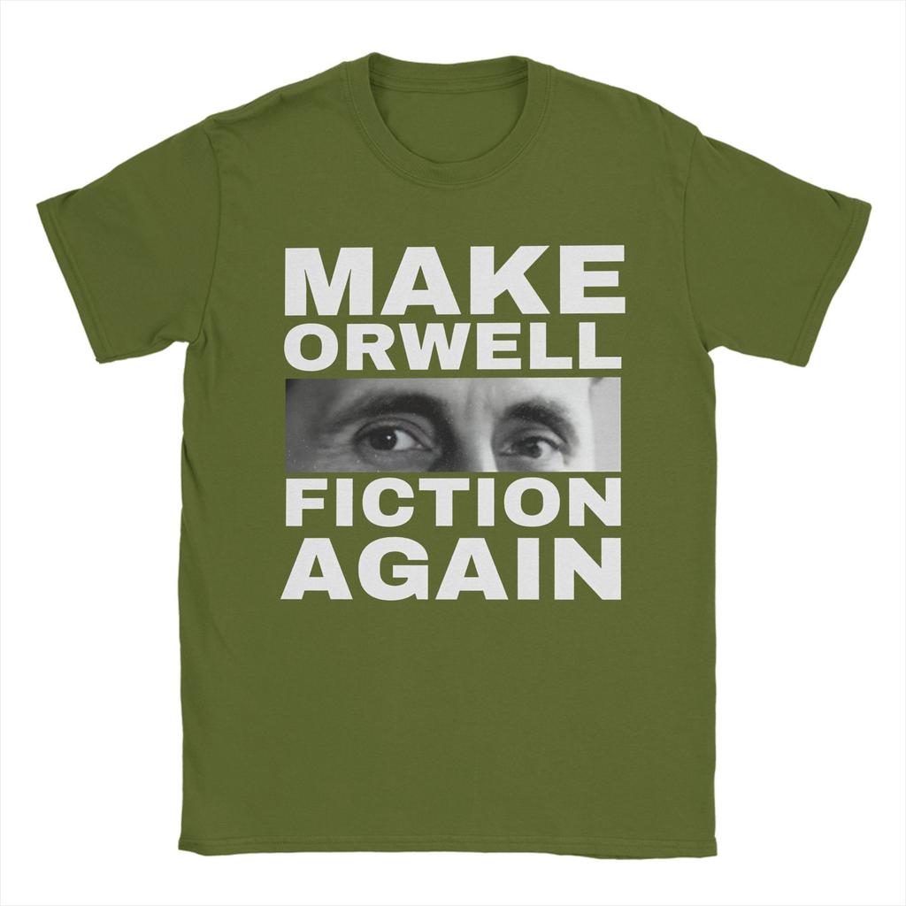 Make Orwell Fiction Again  T-Shirt Men Cotton Tops Shirts Funny 1984 Crewneck Short Sleeve