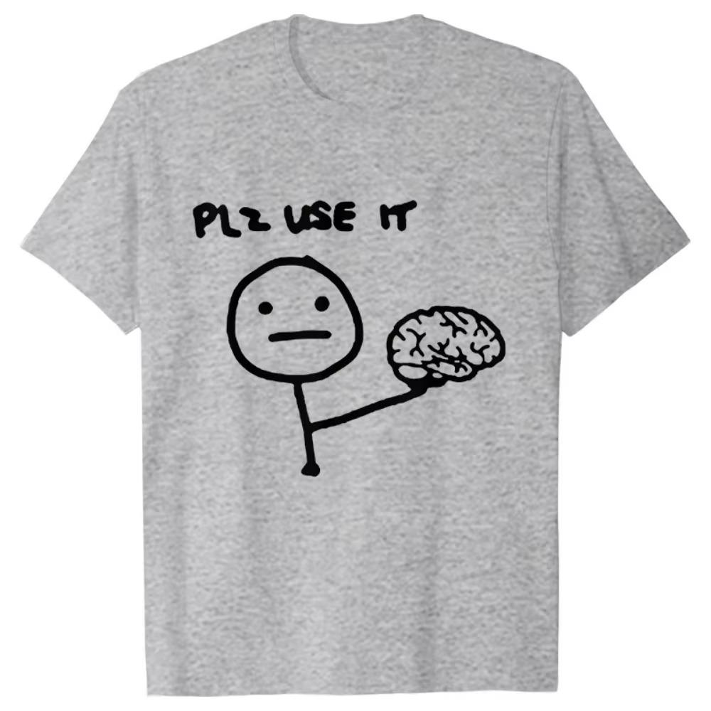 Funny Please Use This Your Brain Sarcasm T Shirts Funny Graphic Y2k Tops Streetwear Short Sleeve Harajuku Humor Joke Men T-shirt