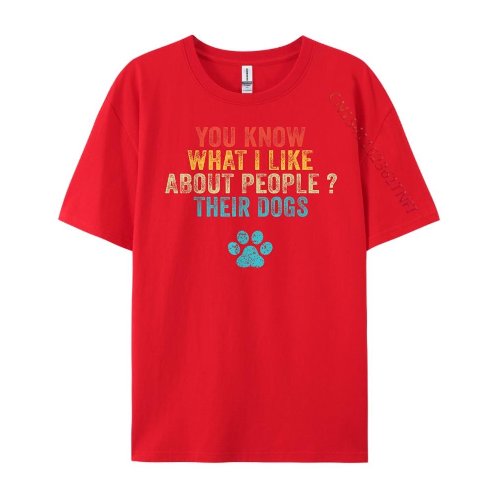 Funny You Know What I Like About People Their Dogs Dog Lover Graphic Shirts Skinfriendly and Soft Mens Designer Clothes S