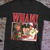 Wham Last Christmas- George Michael Wham Last Christmas Shirt LI397 Unisex T-Shirt