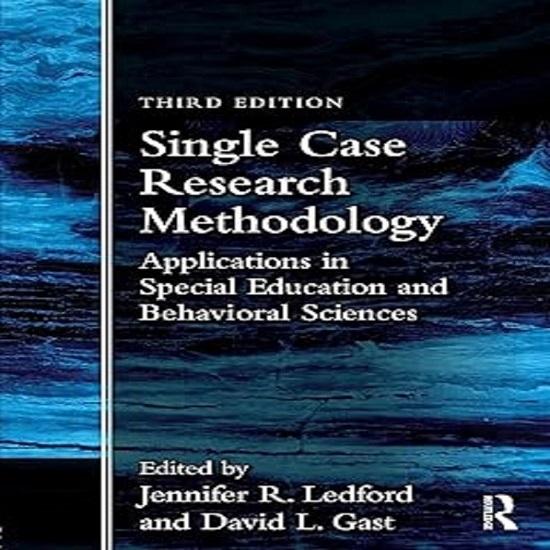 Single Case Research Methodology 3rd Edition Paperback UKN204
