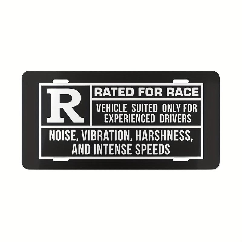 

Rated R for Race Experienced Drivers D Flat Aluminum Tin Sign for Car Enthusiast Wall Decor Racing Garage Man Cave Bar Art 15x30cm(5.9x7.8inch)