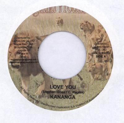 Disque 7 pouces KANANGA - Love You / Year To Year Riddim AUCUN Produit Ragland 2007 Jamaïque Reggae, Ska & Dub Occasion