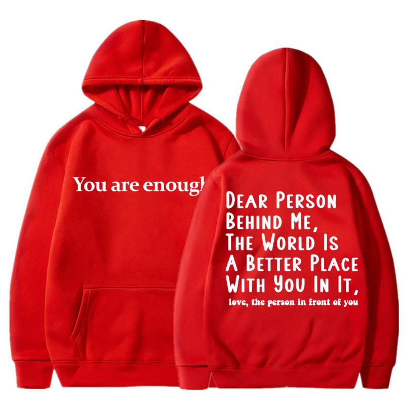 Sei Abbastanza Cara Persona Dietro di Me Felpe Uomo Donna Salute Mentale Novità Manica Lunga Pile Caldo Oversize Casual Pullover