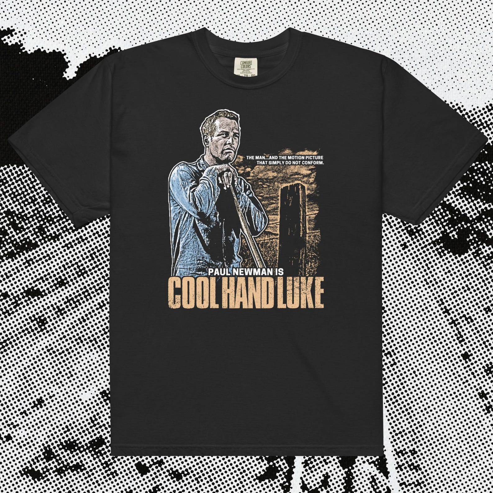 Cool Hand Luke T-Shirt: Comfort Colors Movie Apparel S