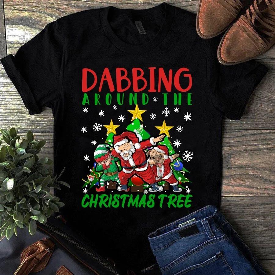 Men s and Women s T-shirts Dabbing Around the Christmas Tree Santa Claus Elf Pug Dog Xmas Gift S