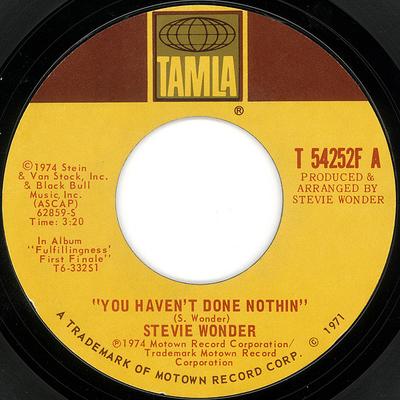 7-Zoll-Schallplatte STEVIE WONDER - You Haven't Done Nothin' / Big Brot T54252F Tamla 1974 US Soul/Funk Gebraucht